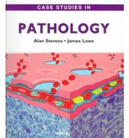 Case Studies In Pathology