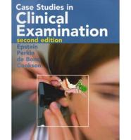 Case Studies in Clinical Examination