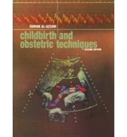 Childbirth and Obstetric Techniques