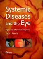 Systemic Diseases and the Eye