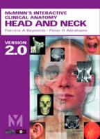 McMinn's Interactive Clinical Anatomy: Head and Neck - CD-ROM
