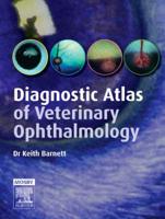 Diagnostic Atlas of Veterinary Ophthalmology