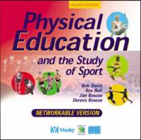 Physical Education and the Study of Sport Networkable CD Rom