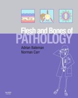 Flesh and Bones of Pathology