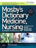 Mosby's Dictionary of Medicine, Nursing and Health Professions