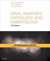 Oral Anatomy, Histology and Embryology International Edition