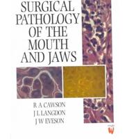 Surgical Pathology of the Mouth and Jaw