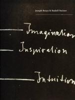 Imagination, Inspiration, Intuition