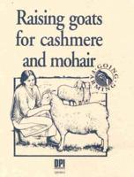 Raising Goats for Cashmere and Mohair