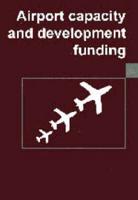 Airport Capacity and Development Funding