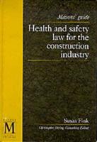 Health and Safety Law for the Construction Industry