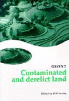 Contaminated and Derelict Land