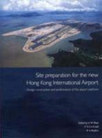 Site Preparation for the New Hong Kong International Airport