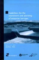 Guidelines for the Assessment and Planning of Estuarine Barrages