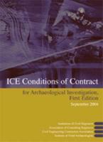 ICE Conditions of Contract for Archaelogical Investigation