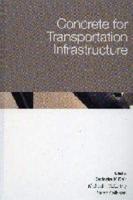 Concrete for Transportation Infrastructure