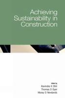 Achieving Sustainability in Construction
