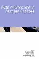 Role of Concrete in Nuclear Facilities