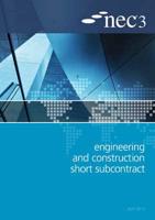 NEC3 Engineering and Construction Short Subcontract (ECSS)