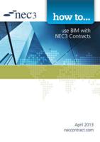 How to ... Use BIM With NEC3 Contracts