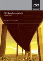 FIDIC Quick Reference Guide. Yellow Book