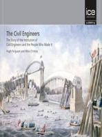 The Civil Engineers, The Contractors and The Consulting Engineers - 3 Part Bookset