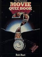 The Illustrated Movie Quiz Book