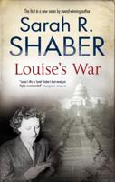 Louise's War: A World War II Novel of Suspense