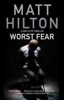 Worst Fear: A thriller set in Portland, Maine