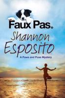 Faux Pas: A dog mystery