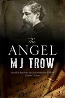 Angel, The: A Charles Dickens mystery