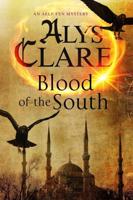 Blood of the South: A medieval mystical mystery