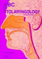 ABC of Otolaryngology