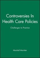 Controversies in Health Care Policies
