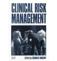 Clinical Risk Management