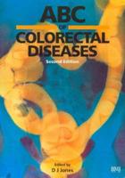 ABC of Colorectal Diseases