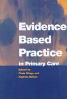 Evidence Based Practice in Primary Care
