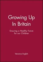 Growing Up in Britain