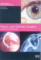 Plastic and Orbital Surgery