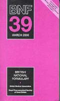 British National Formulary. No. 39 March 2000