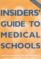 The Insiders' Guide to Medical Schools 2000/2001