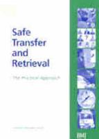 Safe Transfer and Retrieval