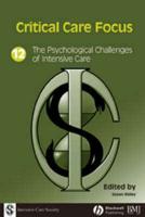 The Psychological Challenges of Intensive Care