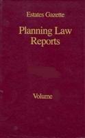 Estates Gazette Planning Law Reports. Vol.1