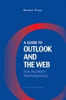 A Guide to Outlook and the Web for Property Professionals