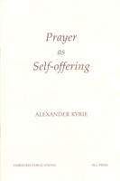 Prayer as Self-Offering