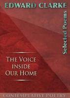 The Voice Inside Our Home