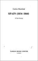 Spain (1834-1844). A New Society