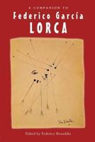 Federico Garcia Lorca, the Poetry of Limits