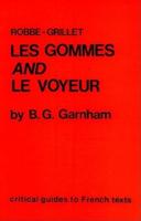 Robbe-Grillet, Les Gommes and Le Voyeur